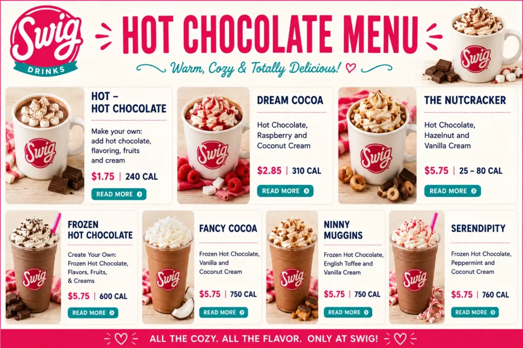 Swig Hot Chocolate Menu